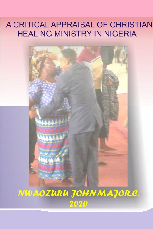 A-Critical-Appraisal-of-Christian-Healing-Ministry-in-Nigeria
